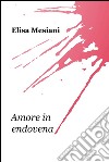 Amore in endovena libro