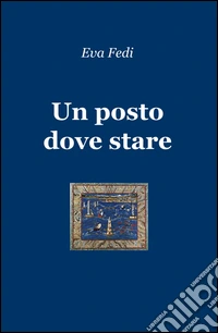 Un posto dove stare