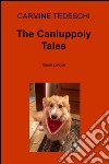 The Canluppoly Tales. Storie pelose libro