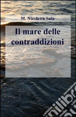 Il mare delle contraddizioni libro