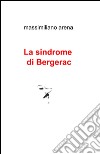 La sindrome di Bergerac libro