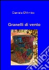 Granelli di vento libro