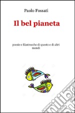 Il bel pianeta libro