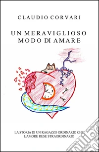Un meraviglioso modo di amare libro