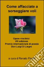 Come affacciate a sorseggiare voli libro