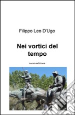 Nei vortici del tempo libro