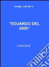 Eduardo del 2000 libro