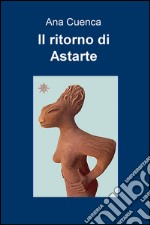 Il ritorno di Astarte