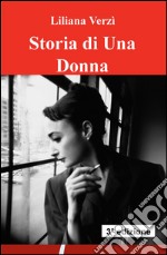 Storia di una donna libro