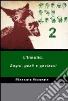 Scemo chi legge. Vol. 2: Segni, gesti e gestacci libro