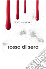 Rosso di sera libro