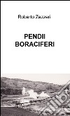 Pendii boraciferi libro di Zazzeri Roberto