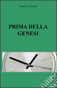Prima della genesi libro