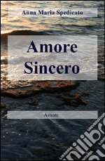 Amore sincero libro