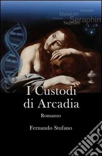 I Custodi di Arcadia libro
