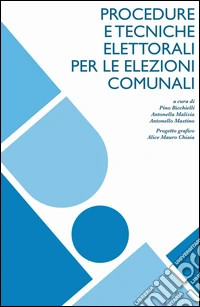 Procedure e tecniche elettorali per le elezioni libro