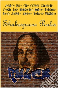 Shakespeare rules. Critica shakespeariana in IV Liceo libro