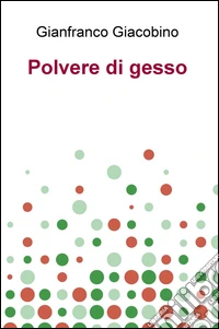 Polvere di gesso libro