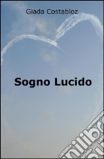 Sogno lucido libro