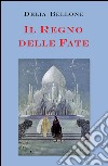 Il regno delle fate libro