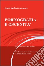 Pornografia e oscenità. Testo inglese a fronte