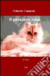 Il persiano rosa libro