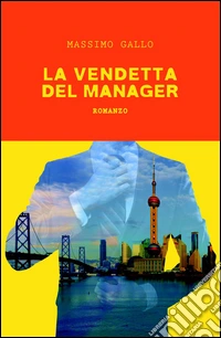 La vendetta del manager