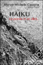 Haiku. La poesia in un click...