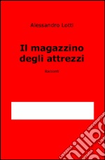 Il magazzino degli attrezzi