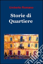 Storie di quartiere libro