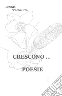 Crescono... poesie libro