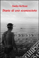 Diario di uno sconosciuto libro