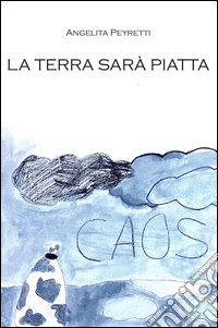 La terra sarà piatta libro