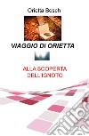 Viaggio di Orietta libro