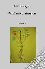 Profumo di musica