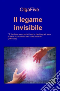 Il legame invisibile