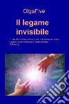 Il legame invisibile libro