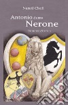 Antonio detto Nerone libro