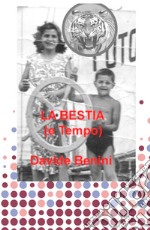 La bestia (e tempo) libro