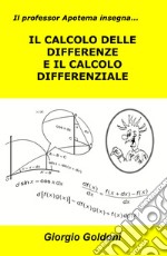 Il professor Apotema insegna... il calcolo delle differenze e il calcolo differenziale libro