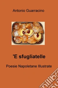 'E sfugliatelle