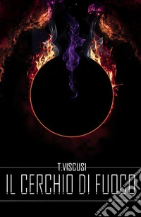 Il cerchio di fuoco libro