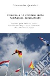 L'Europa e il problema delle traduzioni linguistiche. Aspetti problematici di traduttologia dei testi normativi nell'Unione Europea libro