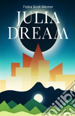 Julia Dream libro