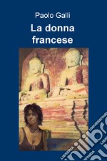 La donna francese libro