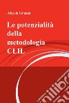 Le potenzialità della metodologia CLIL libro