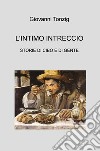 L'intimo intreccio libro