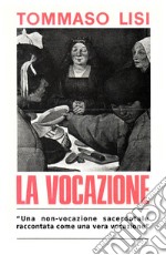 La vocazione libro