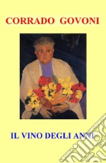 Il vino degli anni libro