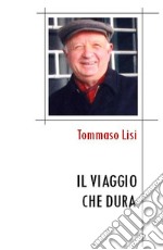 Il viaggio che dura libro